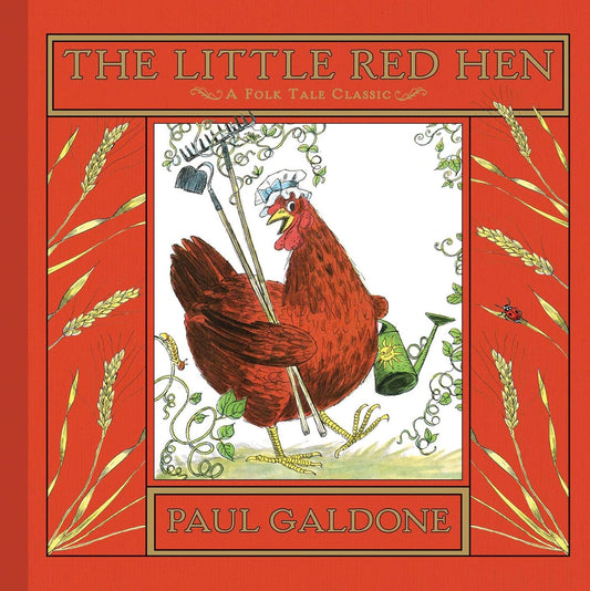 The Little Red Hen by Paul Galdone
