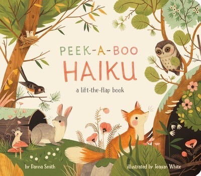 Peek-a-boo Haiku by Danna Smith