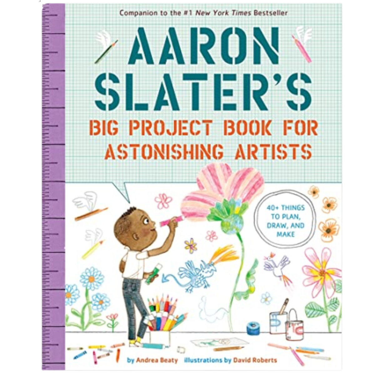 Aaron Slater's Big Project Book for Astonishing Artists