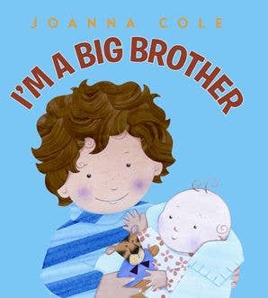 I'm a Big Brother by Joanna Cole