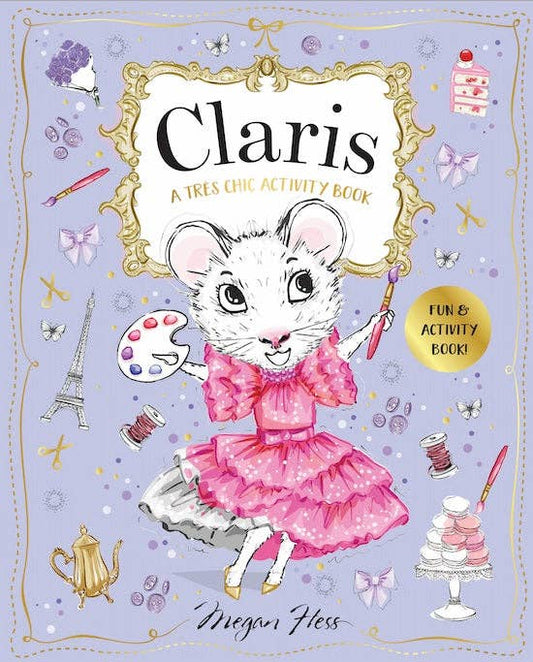 Claris: A Tres Chic Activity Book