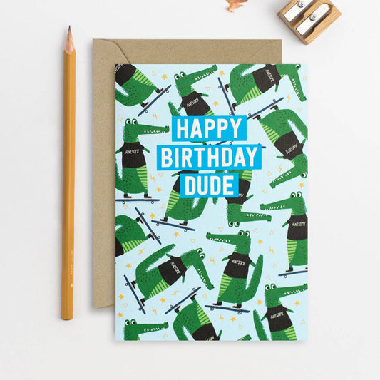 Dude Happy Birthday Card