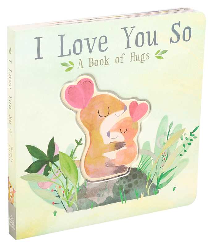 I Love You So by Patricia Hegarty