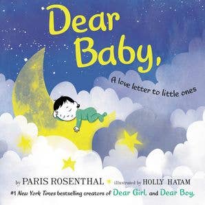 Dear Baby, by Paris Rosenthal