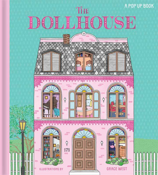 Dollhouse: A Pop-Up Book